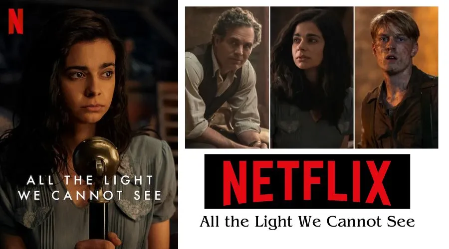 All the light we cannot see TV series on Netflix 